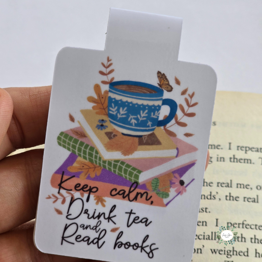 Keep Calm Drink Tea Read Books Magnetic Bookmark