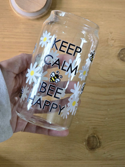 Keep Calm and BEE Happy and Daisies Glass Can