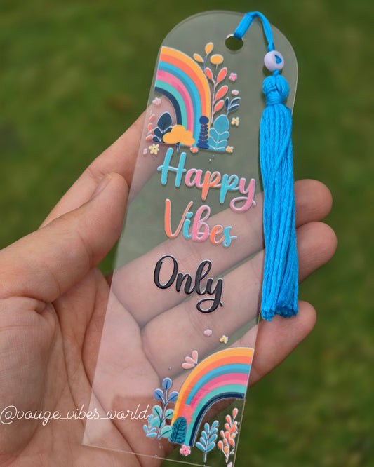 Happy Vibes Only Acrylic Bookmark